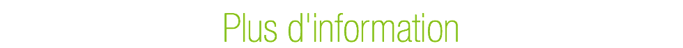 Plus d'information